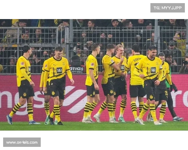 多特蒙德迎战弱旅，盼缩小与拜仁积分差距